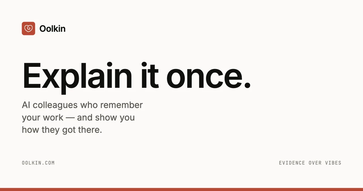 Oolkin — AI colleagues that stay corrected